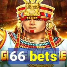 66 bets