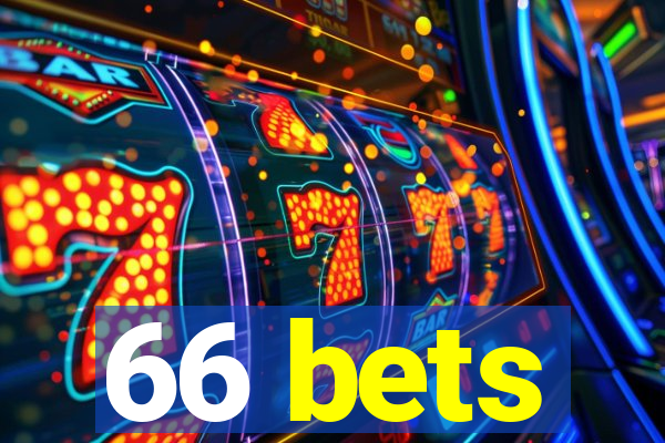 66 bets