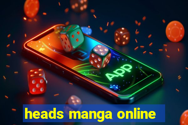 heads manga online