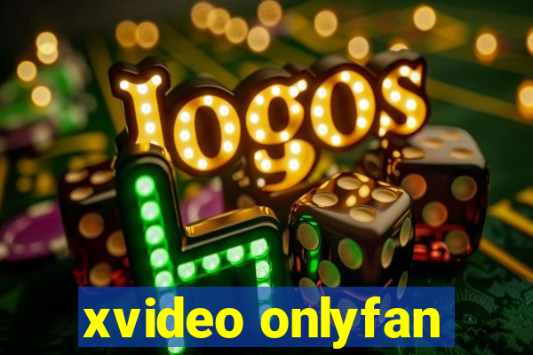 xvideo onlyfan