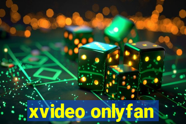 xvideo onlyfan