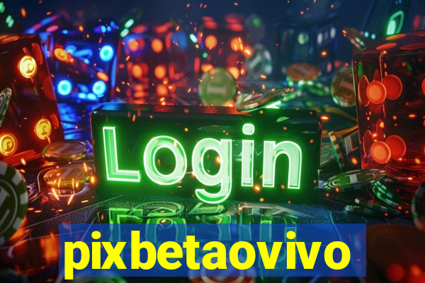 pixbetaovivo