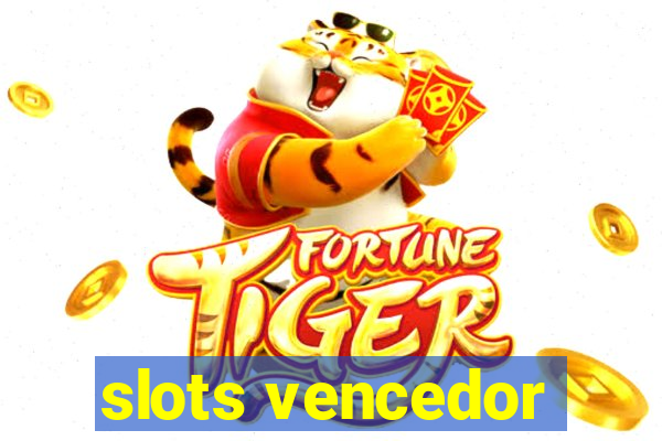 slots vencedor