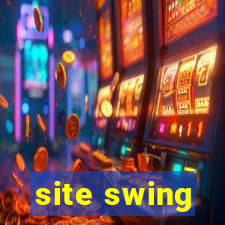 site swing