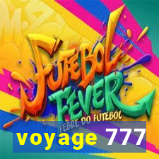 voyage 777