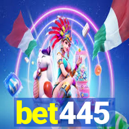 bet445