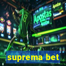 suprema bet