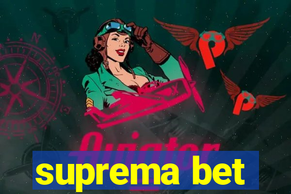 suprema bet