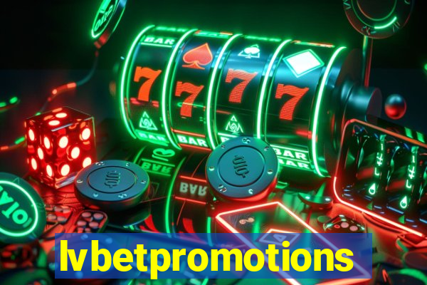 lvbetpromotions