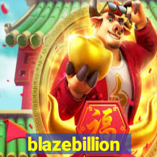 blazebillion