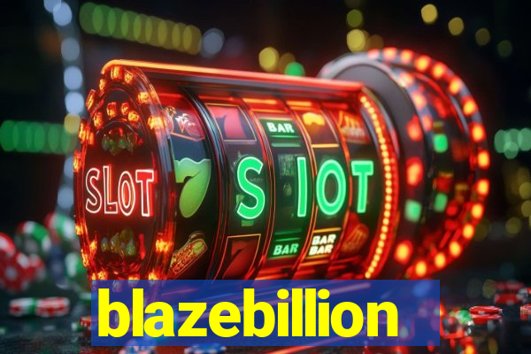 blazebillion