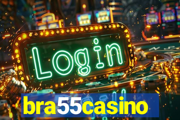 bra55casino