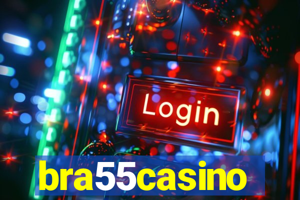 bra55casino