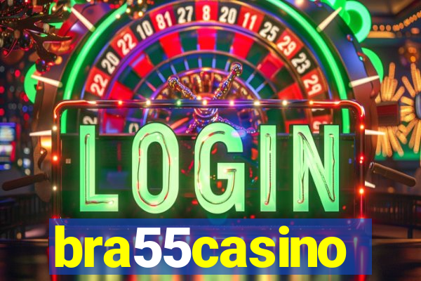 bra55casino