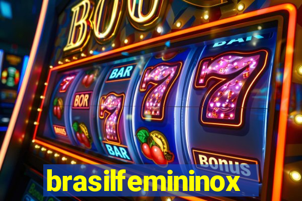 brasilfemininox