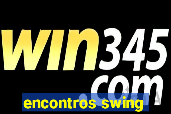 encontros swing