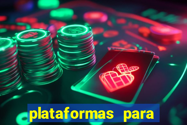 plataformas para jogar demo