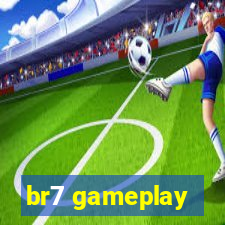 br7 gameplay