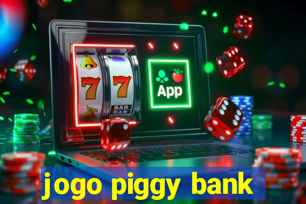 jogo piggy bank