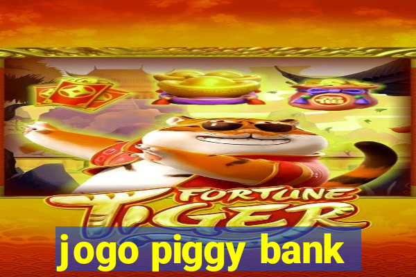 jogo piggy bank