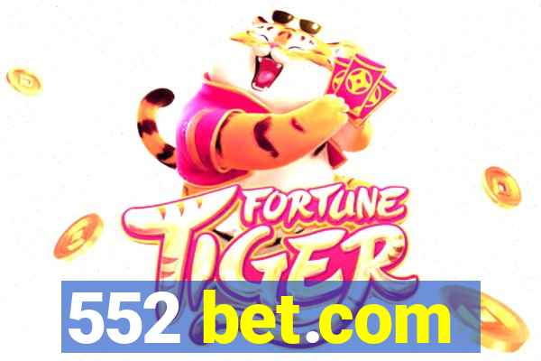 552 bet.com