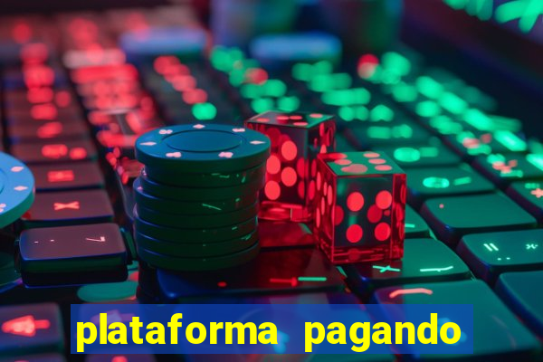 plataforma pagando no cadastro fortune tiger