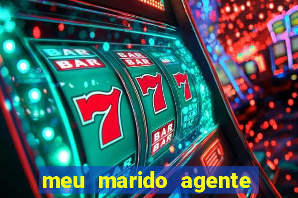 meu marido agente secreto legendado