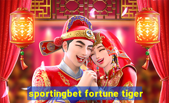 sportingbet fortune tiger