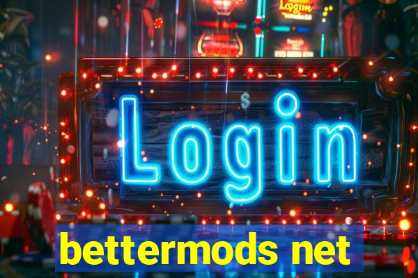 bettermods net