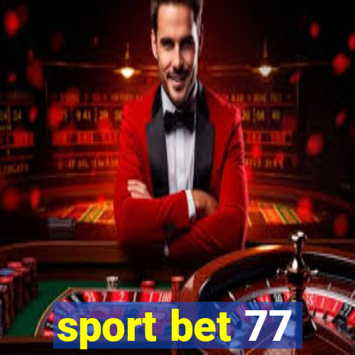 sport bet 77