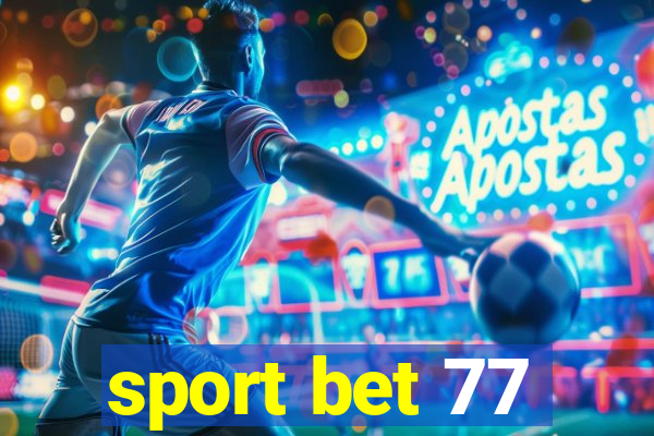 sport bet 77