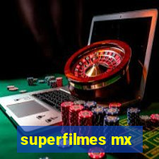 superfilmes mx