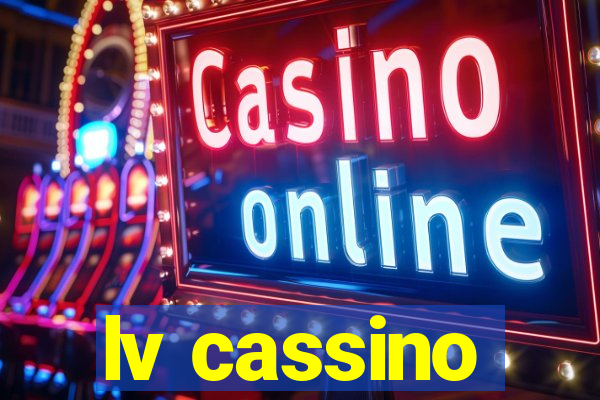 lv cassino