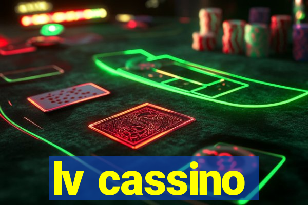 lv cassino