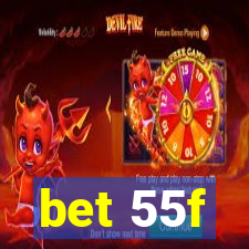 bet 55f