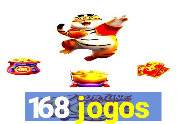 168 jogos