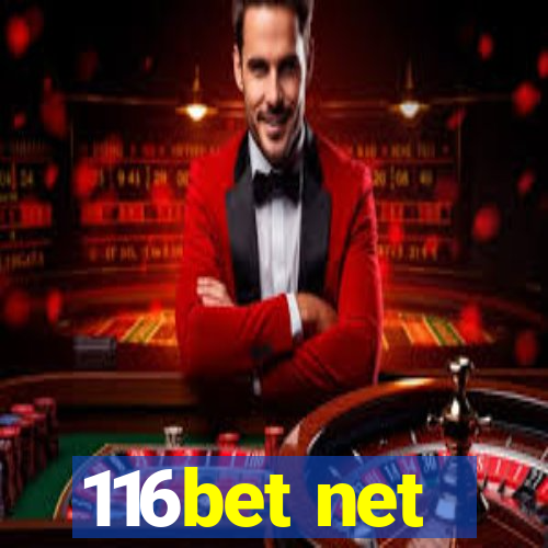 116bet net