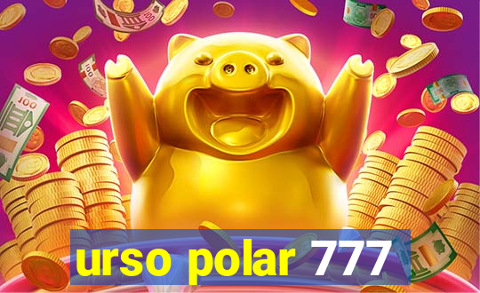 urso polar 777