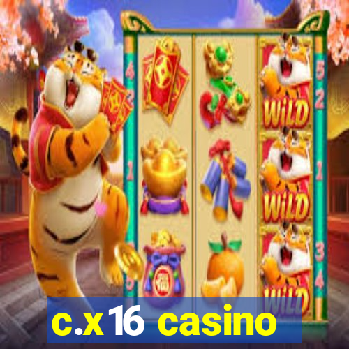 c.x16 casino