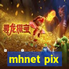 mhnet pix