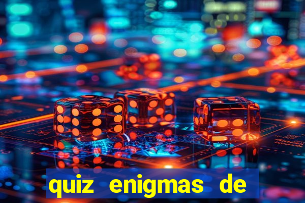 quiz enigmas de detetive enigmas de detetive com resposta