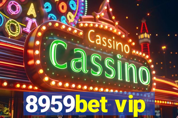 8959bet vip