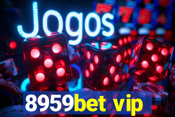 8959bet vip