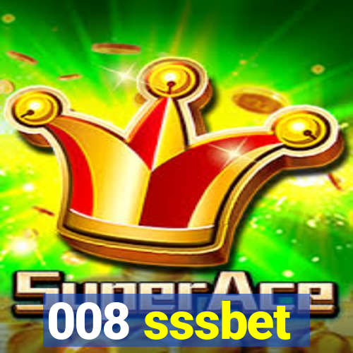 008 sssbet