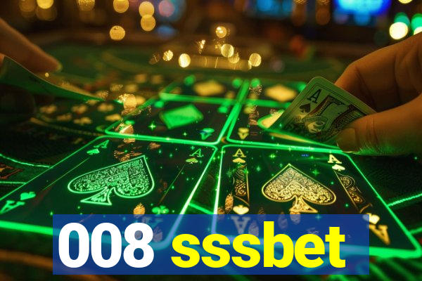 008 sssbet