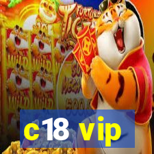 c18 vip