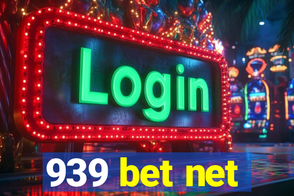 939 bet net