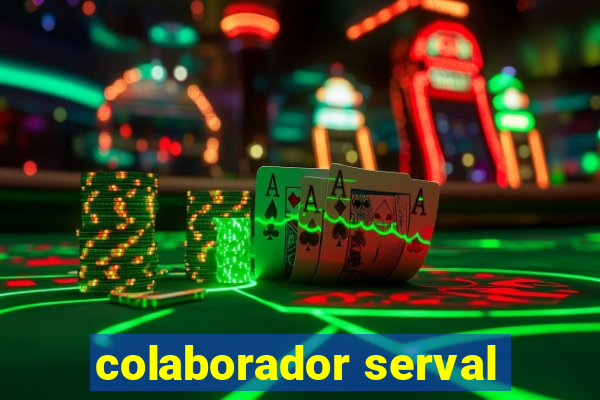 colaborador serval