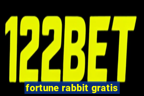 fortune rabbit gratis