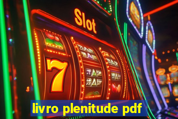 livro plenitude pdf